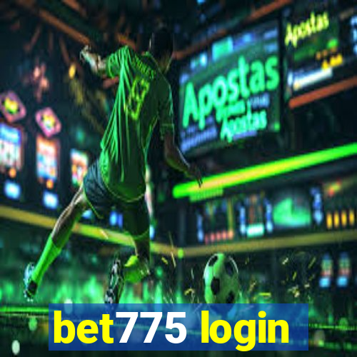 bet775 login